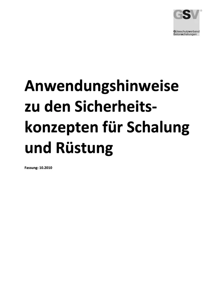 Anwendungshinweise zu den Sicherheitskonzepten für Schalung und Rüstung